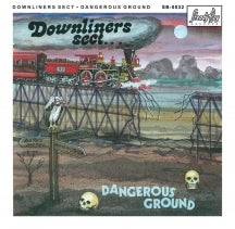 DOWNLINERS SECT - DANGEROUS GROUND [CD]