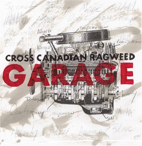 CROSS CANADIAN RAGWEED - GARAGE