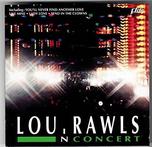 LOU RAWLS - LOU RAWLS IN CONCERT