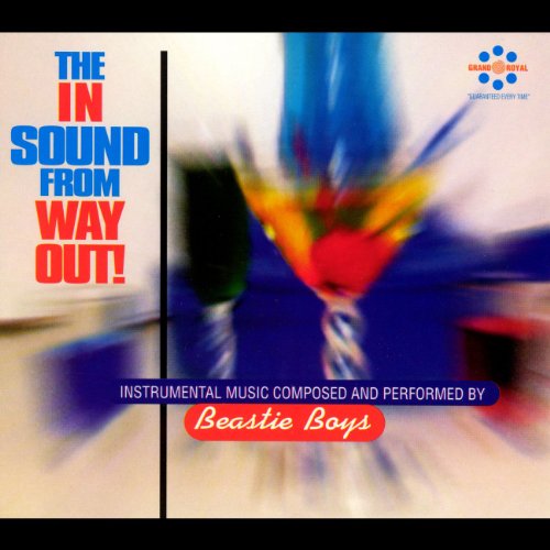 BEASTIE BOYS - IN SOUND FROM WAY OUT!