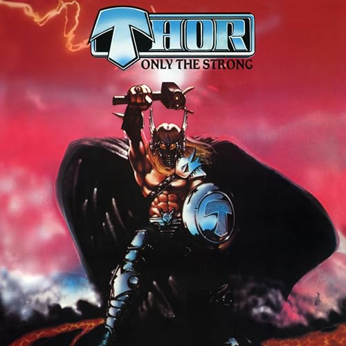 THOR - ONLY THE STRONG - DELUXE EDITION (CD)