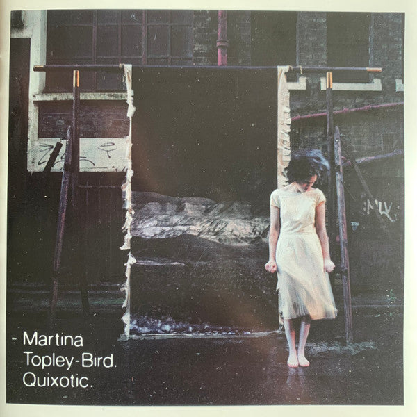 TOPLEY-BIRD, MARTINA  - QUIXOTIC