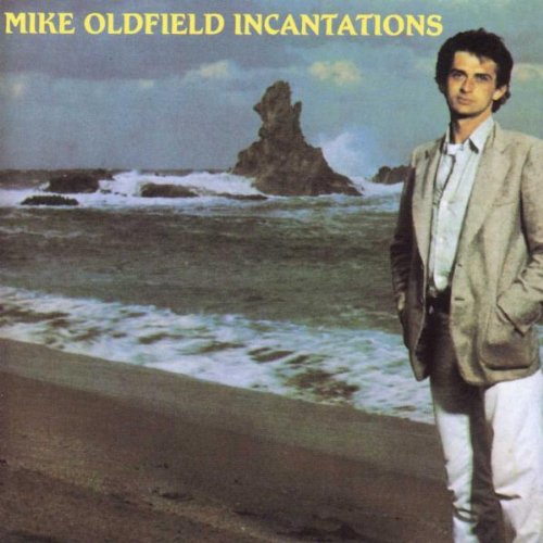 MIKE OLDFIELD - INCANTATIONS