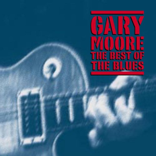 MOORE, GARY - BEST OF THE BLUES