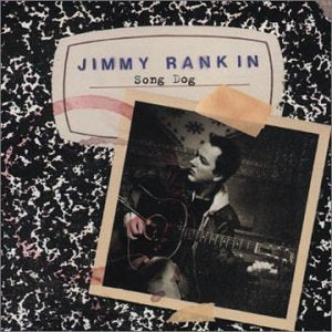 RANKIN, JIMMY - SONG DOG