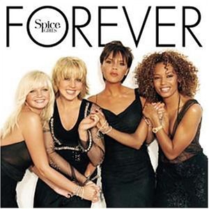 SPICE GIRLS - FOREVER