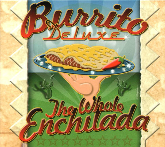 BURRITO DELUXE  - WHOLE ENCHILADA