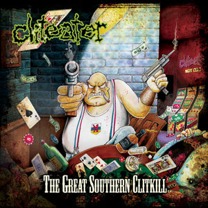 CLITEATER  - GREAT SOUTHERN CLITKILL