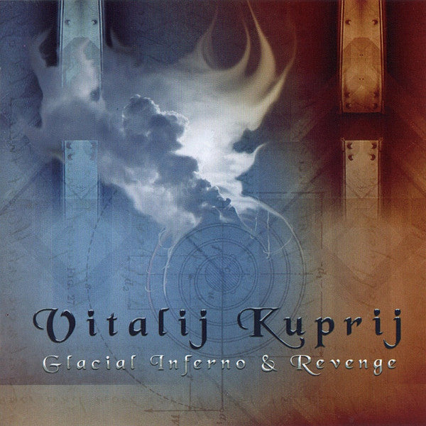 KUPRIJ, VITALIJ  - GLACIAL INFERNO & REVENGE