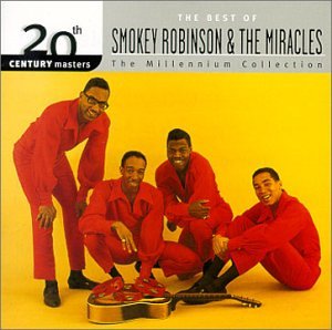 ROBINSON,SMOKEY & THE MIRACLES - MILLENNIUM COLLECTION: 20TH CENTURY MASTERS