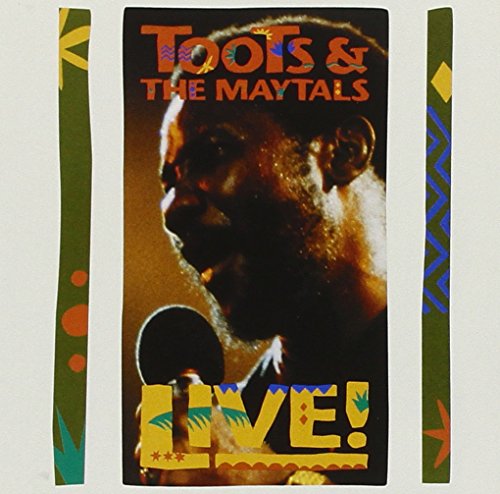 TOOTS & THE MAYTALS - LIVE!