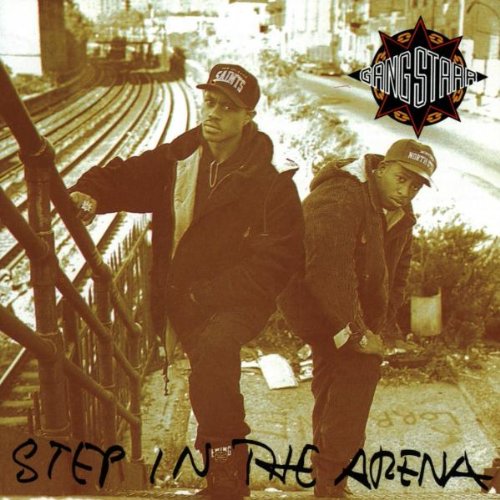 GANG STARR - STEP IN THE ARENA