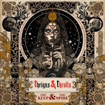 THEIGNS & THRALLS - THE KEEP AND THE SPIRE [LP]