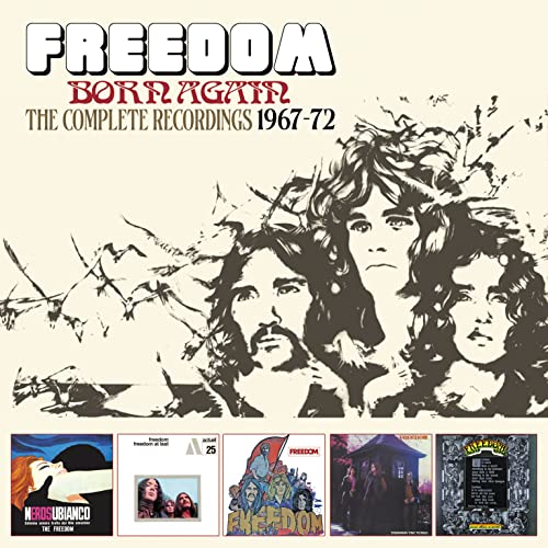 FREEDOM - BORN AGAIN: COMPLETE RECORDINGS 67-72
