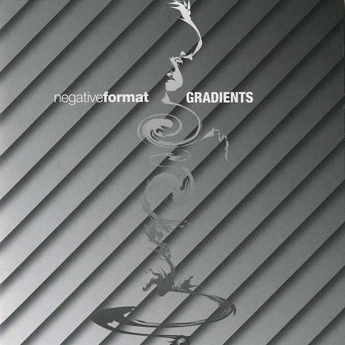 NEGATIVE FORMAT  - GRADIENTS