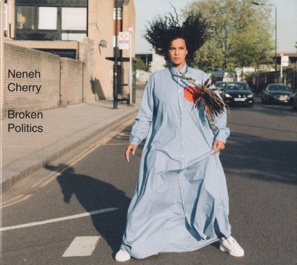 CHERRY, NENEH  - BROKEN POLITICS