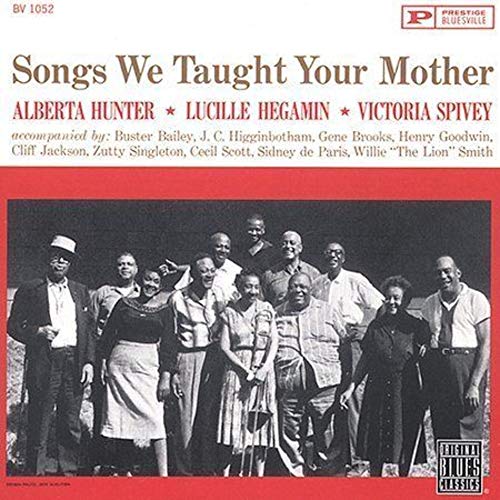 HUNTER, ALBERTA  - SONGS WE TAUGHT YOUR...