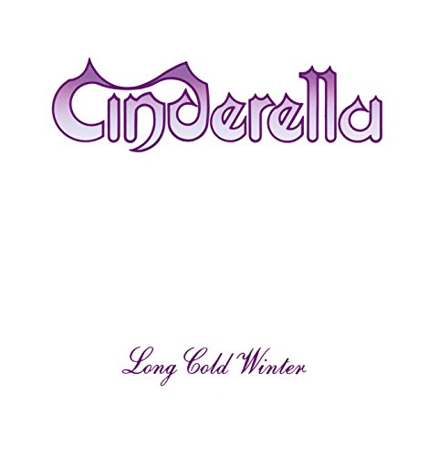 CINDERELLA - LONG COLD WINTER