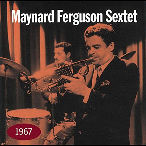 FERGUSON, MAYNARD SEXTET - 1967 (CD)
