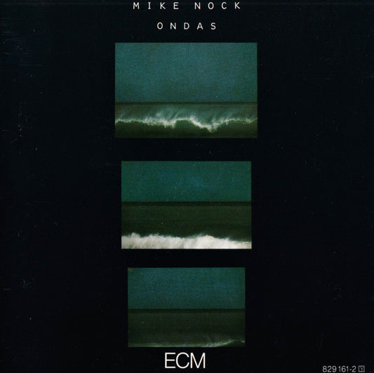 NOCK, MIKE  - ONDAS
