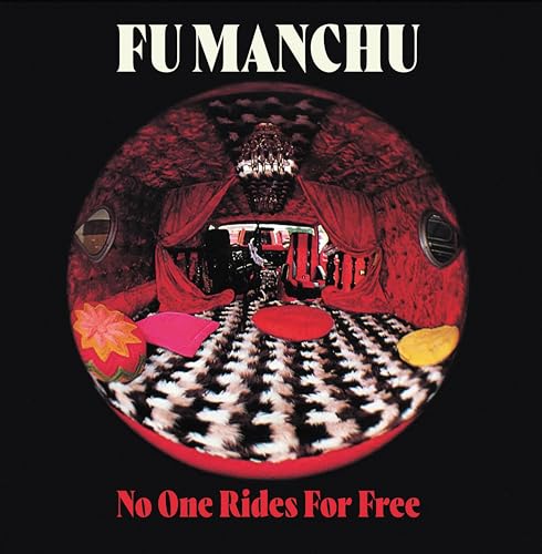 FU MANCHU - NO ONE RIDES FOR FREE - SPLATTER COLORED VINYL WITH BONUS 7-INCH