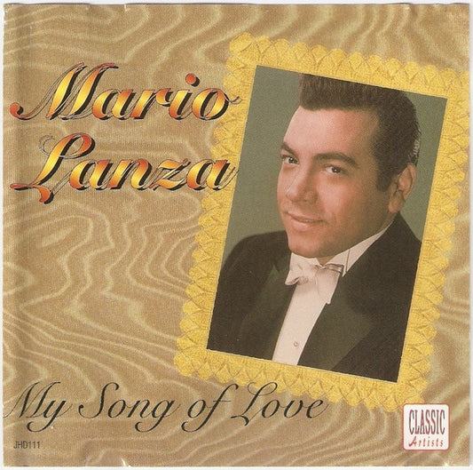 LANZA, MARIO  - MY SONG, MY LOVE