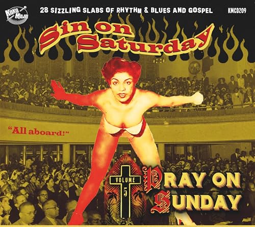 VARIOUS - SIN ON SATURDAY, PRAY ON SUNDAY V5 (CD)