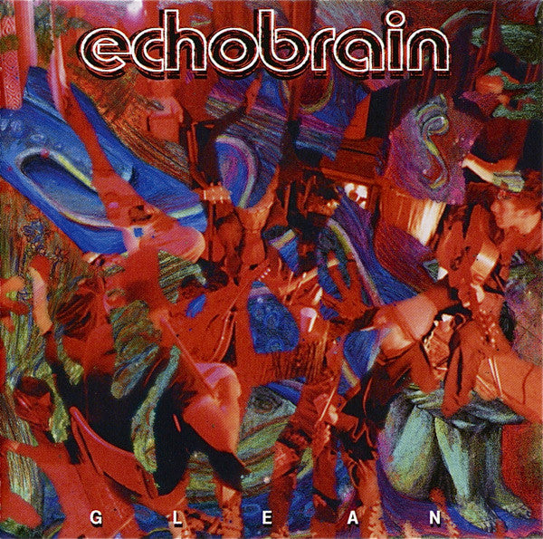 ECHOBRAIN (METALLICA)  - GLEAN
