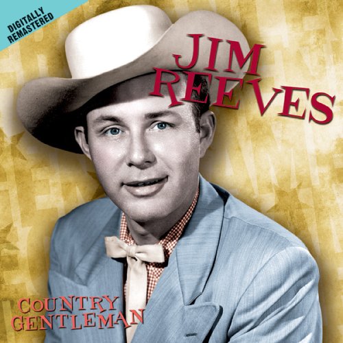 REEVES, JIM - COUNTRY GENTLEMAN