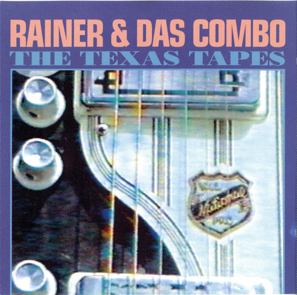 RAINER  - TEXAS TAPES