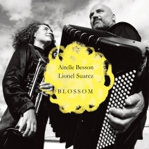 AIRELLE BESSON & LIONEL SUAREZ - BLOSSOM [CD]