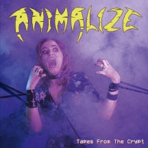 ANIMALIZE - TAPES FROM THE CRYPT [CD]