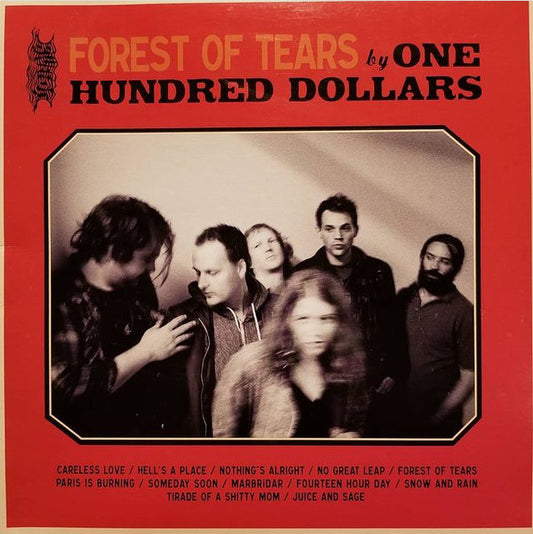 ONE HUNDRED DOLLARS - FOREST OF TEARS