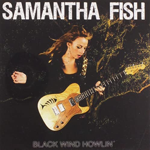 FISH, SAMANTHA - BLACK WIN HOWLIN