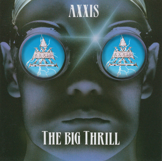 AXXIS  - BIG THRILL