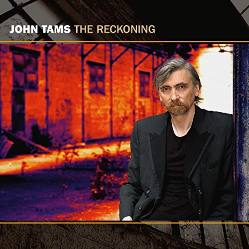 TAMS,JOHN - RECKONING (CD)