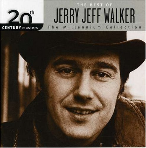 WALKER, JERRY JEFF - BEST OF: MILLENNIUM COLLECTION - 20TH CENTURY MASTERS