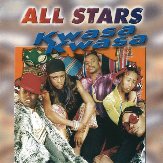 ALL STARS  - KWASA KWASA