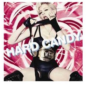 MADONNA - HARD CANDY