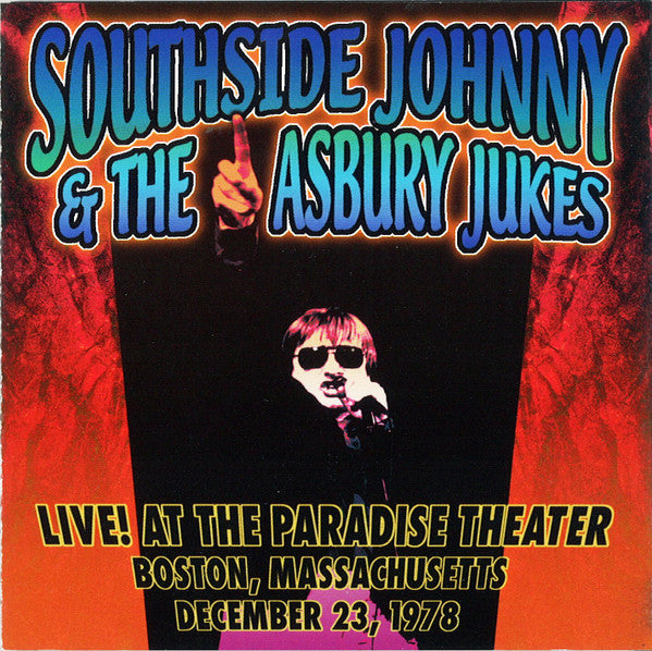 SOUTHSIDE JOHNNY & THE ASBURY JUKES  - LIVE AT THE PARADISE