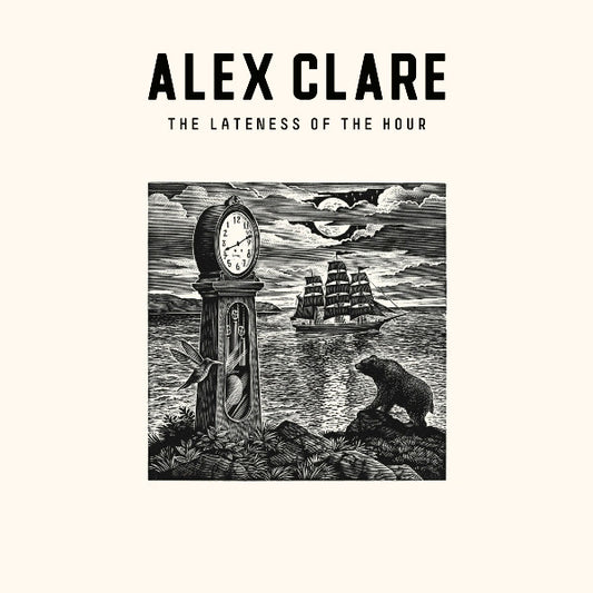 CLARE, ALEX  - LATENESS OF THE HOUR