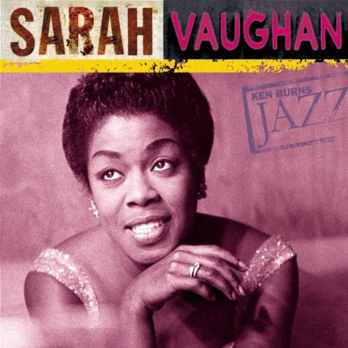 VAUGHAN, SARAH - KEN BURNS JAZZEFINITIVE