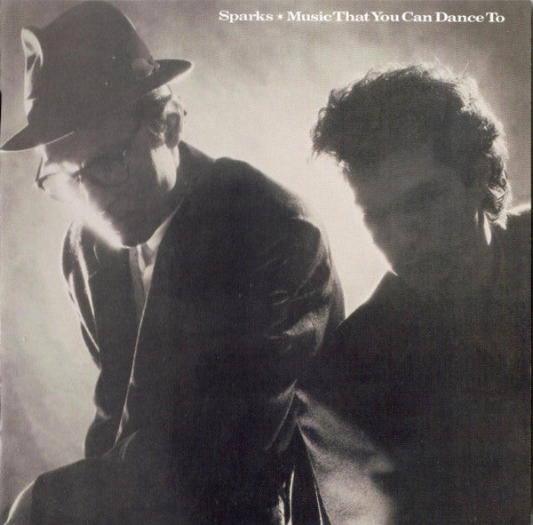 SPARKS  - MUSIC THAT YOU CAN DANCE TO