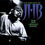 HEALEY, JEFF BAND - VERY BEST OF