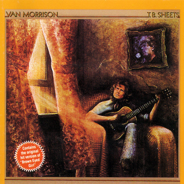 MORRISON, VAN  - T.B. SHEETS (REMASTERED)