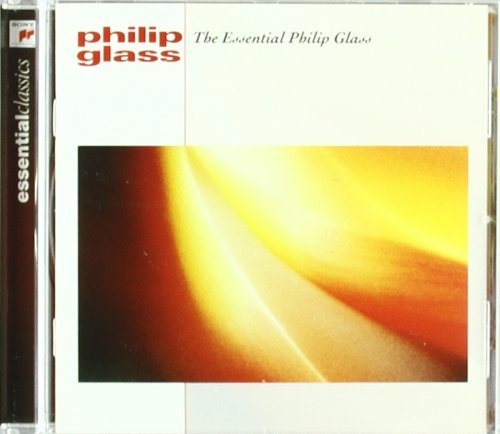 PHILIP GLASS - THE ESSENTIAL PHILIP GLASS