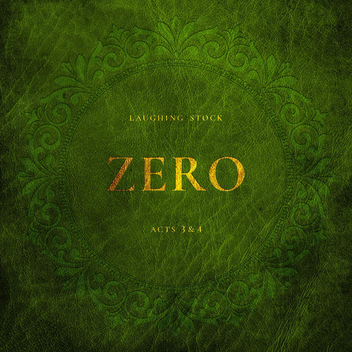 LAUGHING STOCK - ZERO ACTS 3&4