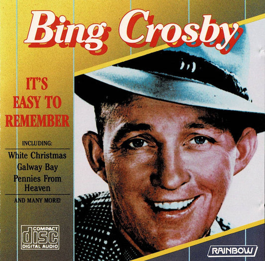 CROSBY, BING  - IT'S EASY TO REMEMBER