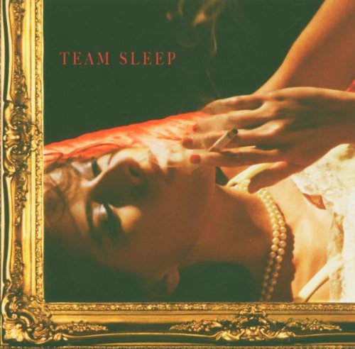 TEAM SLEEP - TEAM SLEEP