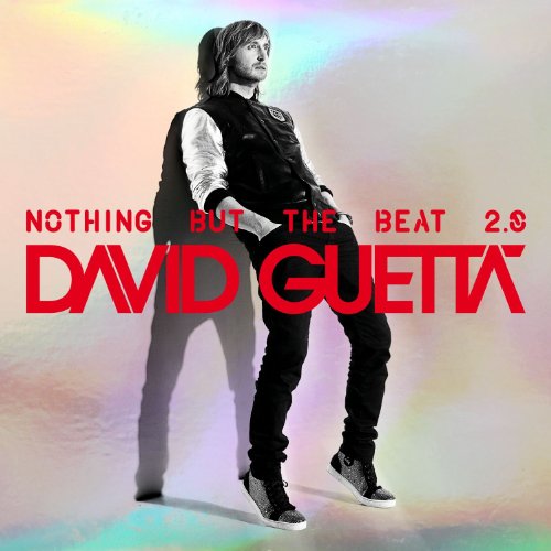 DAVID GUETTA - NOTHING BUT THE BEAT 2.0